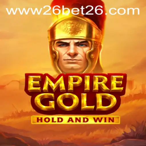 Exploring the World of EmpireGold: Understanding the Rules of 26 Bet